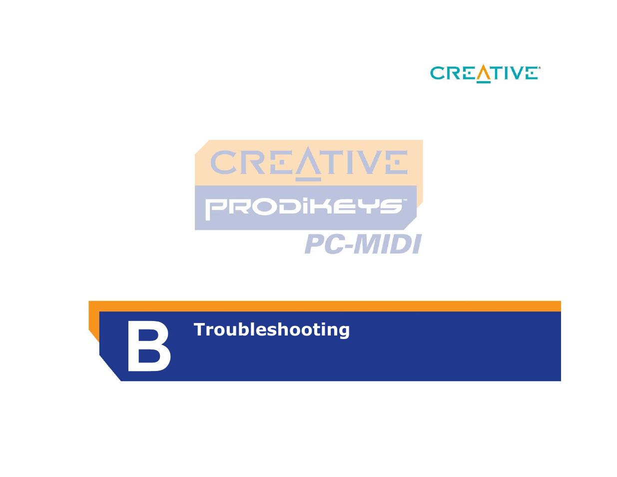Troubleshooting, B troubleshooting | CREATIVE Prodikeys PC-MIDI PC-MIDI User Manual | Page 24 / 25