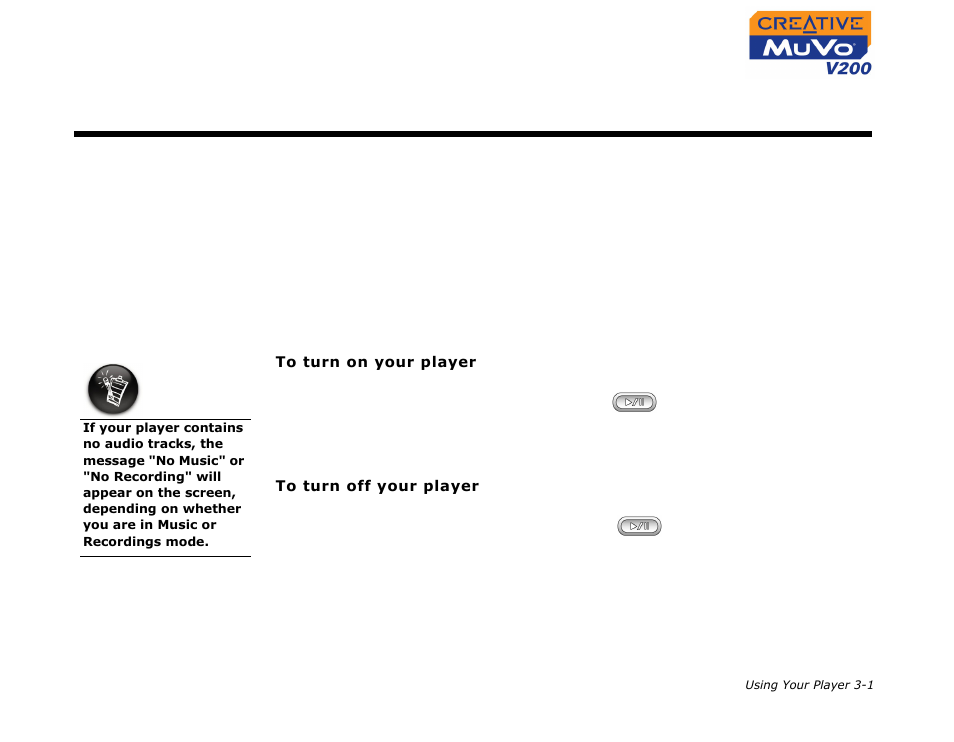 Turning on/off your player, Using your player, Turning on/off your player -1 | CREATIVE MuVo V200 User Manual | Page 23 / 58