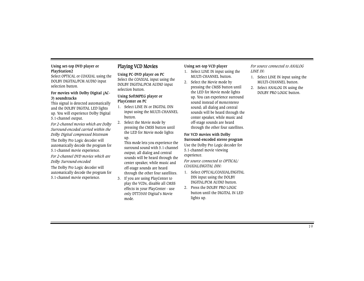 Using set-top dvd player or playstation2, For movies with dolby digital (ac- 3) soundtracks, Using pc-dvd player on pc | Using softmpeg player or playcenter on pc, Using set-top vcd player, Playing vcd movies | CREATIVE Digital DTT 3500 User Manual | Page 23 / 26
