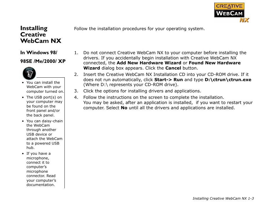 In windows 98/ 98se /me/2000/ xp, Installing creative webcam nx -3, In windows 98/98se /me/2000/ xp -3 | Installing creative webcam nx | CREATIVE Digital Video Camera Kit WebCam NX User Manual | Page 11 / 31
