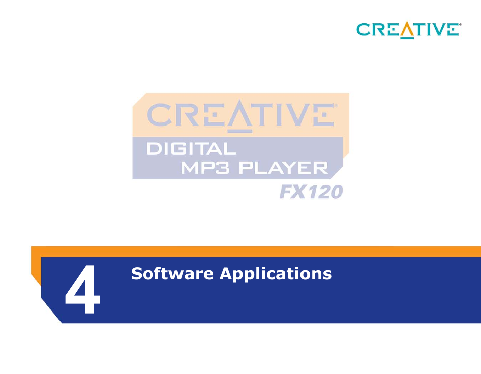 Software applications | CREATIVE Digtial MP3 Player FX120 User Manual | Page 44 / 61