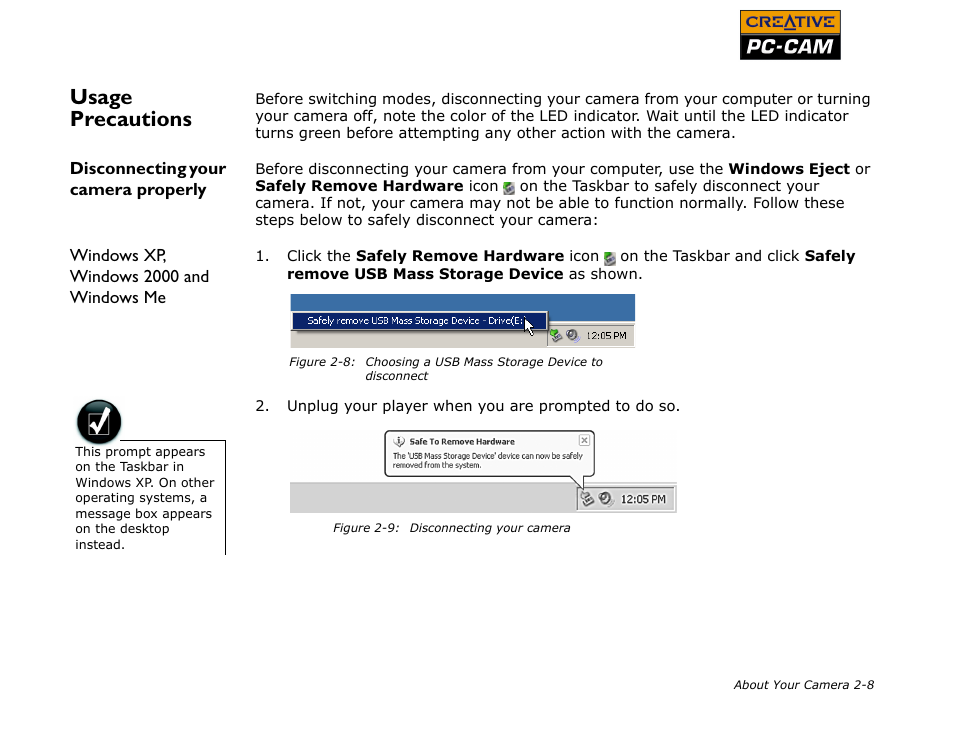 Usage precautions, Disconnecting your camera properly, Windows xp, windows 2000 and windows me | Usage precautions -8, Disconnecting your camera properly -8, Windows xp, windows 2000 and windows me -8 | CREATIVE PC-CAM 900 User Manual | Page 21 / 57