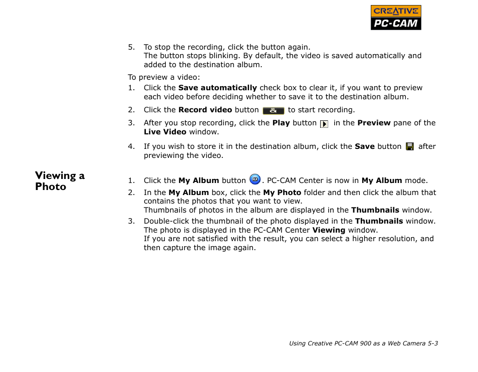 Viewing a photo, Viewing a photo -3 | CREATIVE PC-CAM 900 User Manual | Page 41 / 57