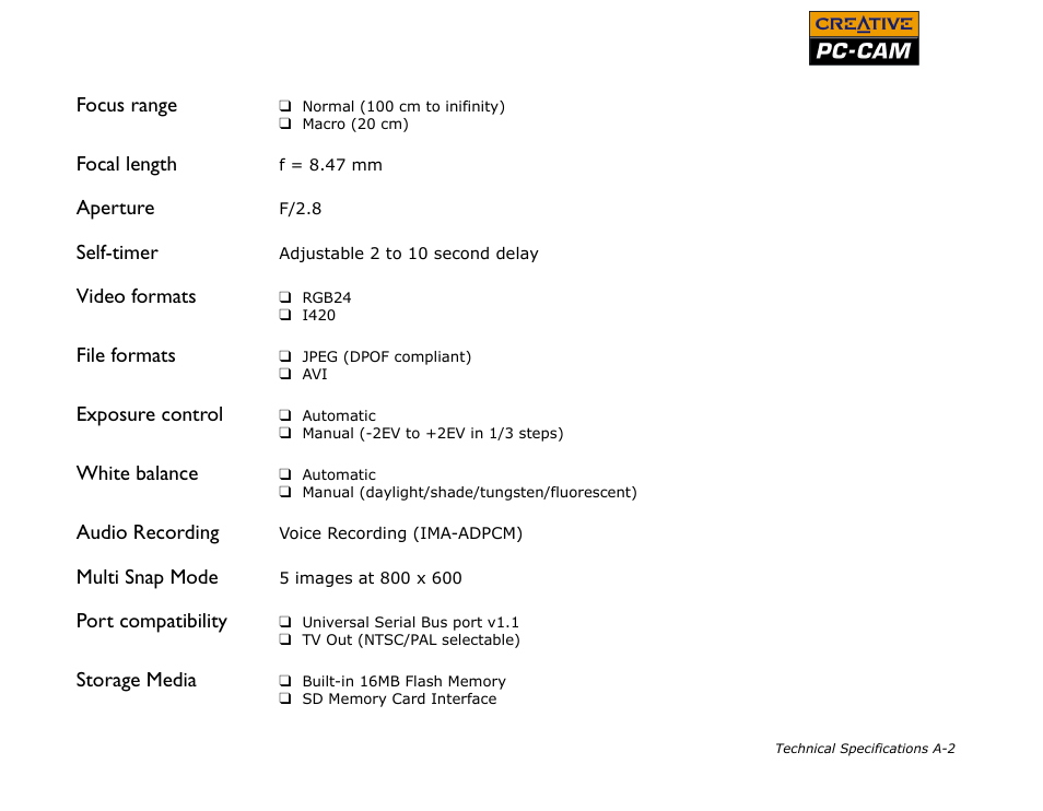 Focus range, Focal length, Aperture | Self-timer, Video formats, File formats, Exposure control, White balance, Audio recording, Multi snap mode | CREATIVE PC-CAM 900 User Manual | Page 50 / 57