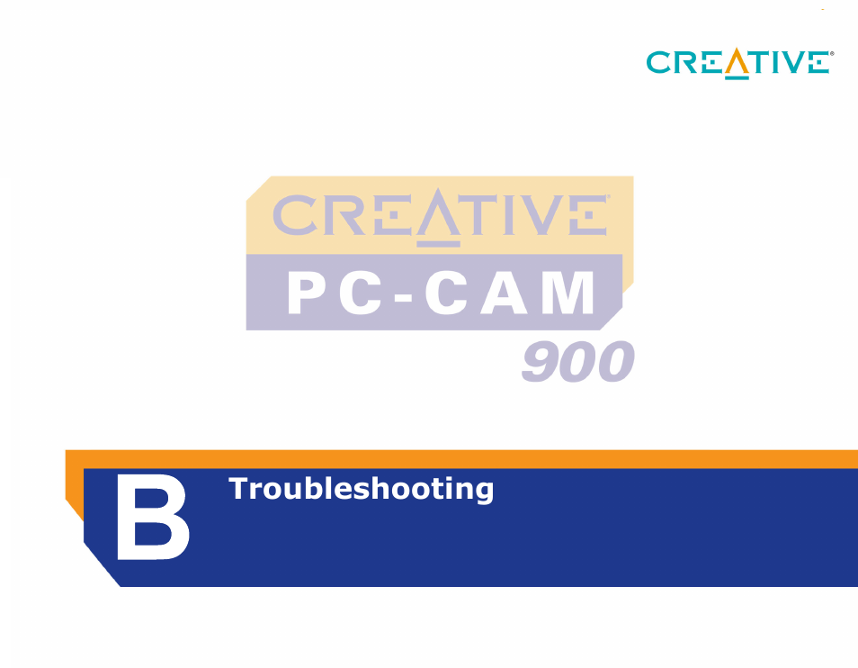 Troubleshooting, B troubleshooting, Appendix b | CREATIVE PC-CAM 900 User Manual | Page 52 / 57