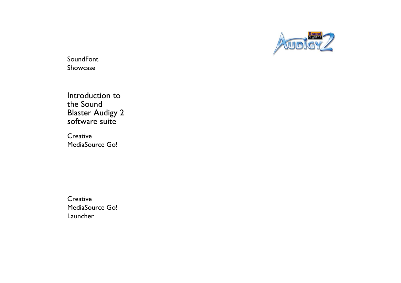Soundfont showcase, Creative mediasource go, Creative mediasource go! launcher | Soundfont showcase -3 | CREATIVE Sound Blaster Audigy 2 User Manual | Page 38 / 67