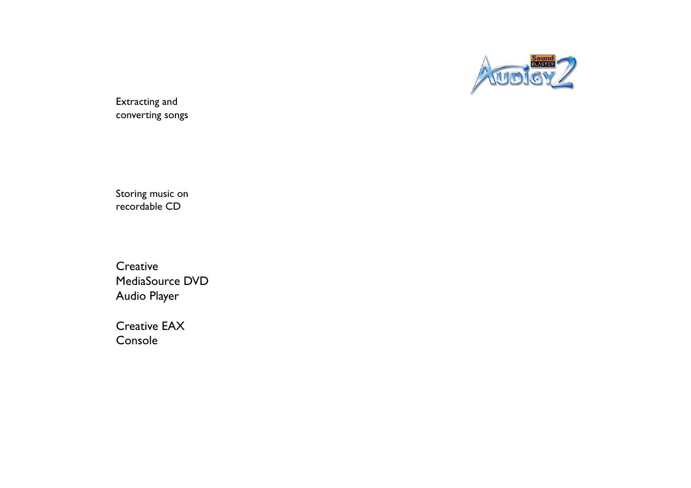 Creative mediasource dvd audio player, Creative eax console | CREATIVE Sound Blaster Audigy 2 User Manual | Page 41 / 67