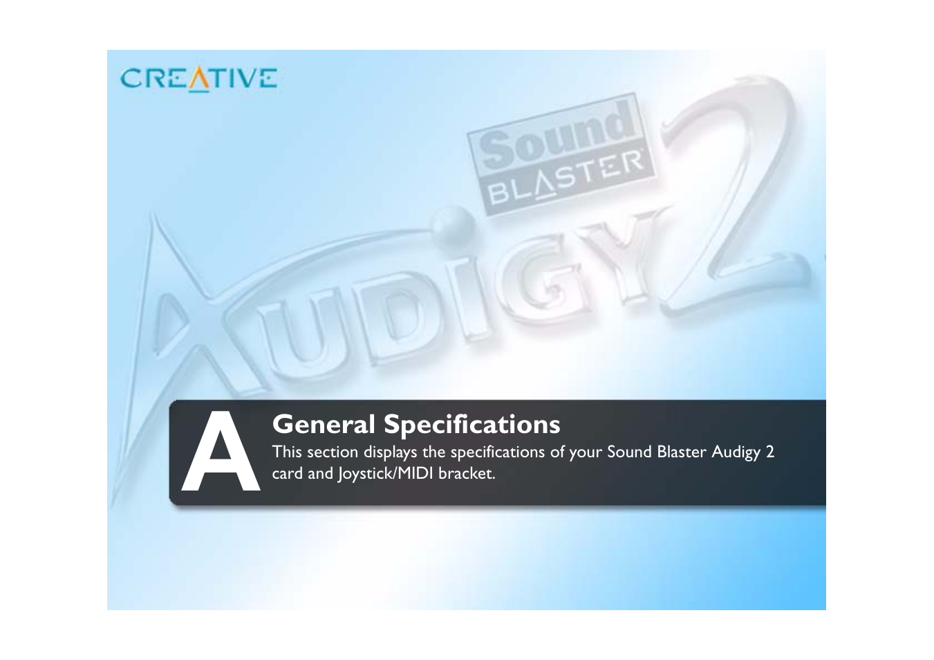 General specifications | CREATIVE Sound Blaster Audigy 2 User Manual | Page 47 / 67