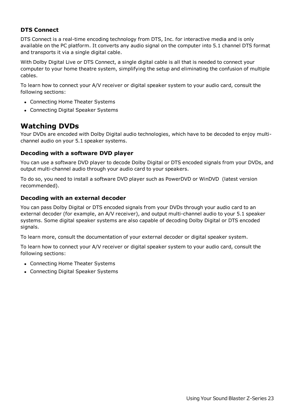 Dts connect, Watching dvds, Decoding with a software dvd player | Decoding with an external decoder | CREATIVE Sound Blaster Z SB1500 User Manual | Page 24 / 49