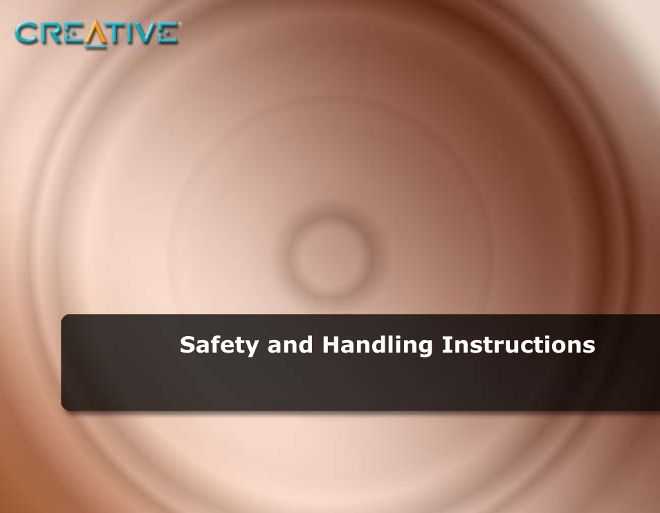 Safety and handling instructions | CREATIVE NOMAD Zen XTRA User Manual | Page 9 / 106