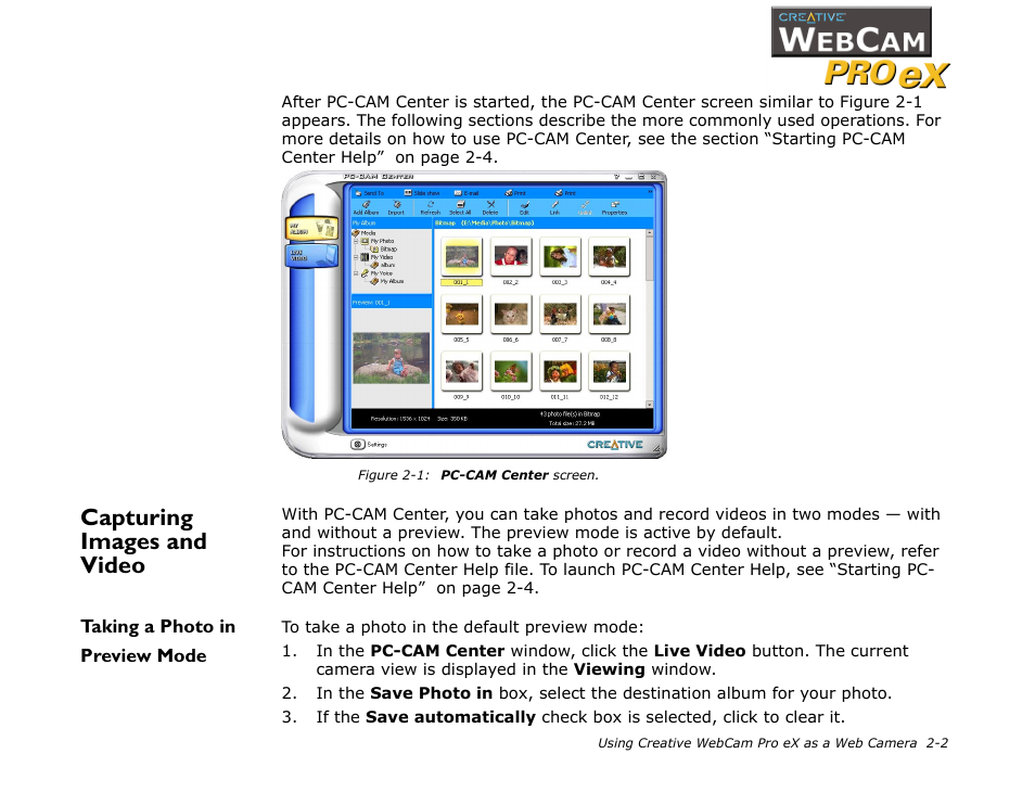 Capturing images and video, Taking a photo in preview mode, Capturing images and video -2 | Taking a photo in preview mode -2 | CREATIVE WebCam Pro eX User Manual | Page 21 / 34