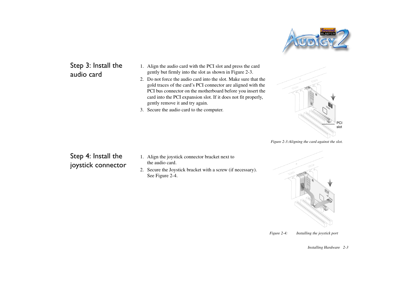 Step 3: install the audio card, Step 4: install the joystick connector | CREATIVE Sound Blaster Audigy 2 Platinum eX User Manual | Page 28 / 75