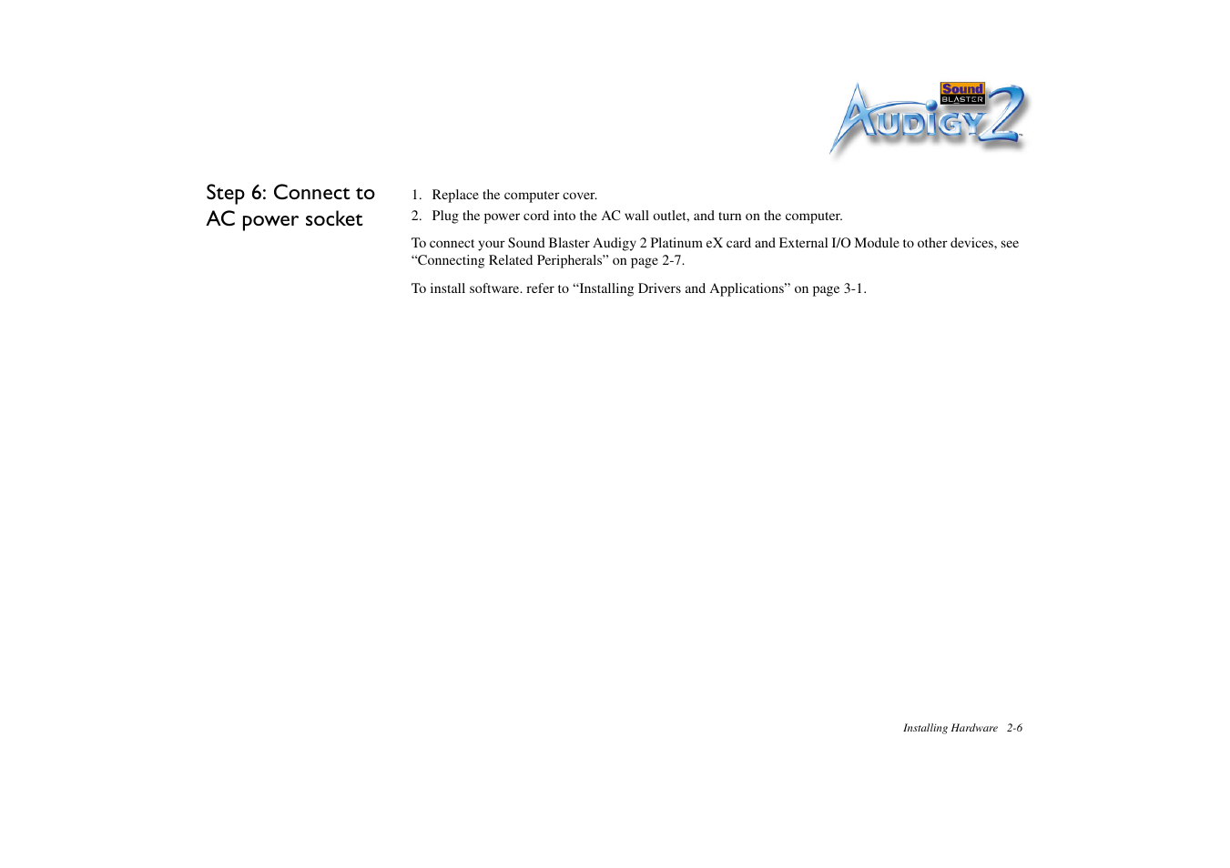 Step 6: connect to ac power socket, Step 6: connect to ac power socket -6 | CREATIVE Sound Blaster Audigy 2 Platinum eX User Manual | Page 31 / 75