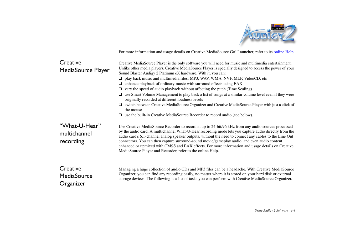 Creative mediasource player, What-u-hear” multichannel recording, Creative mediasource organizer | CREATIVE Sound Blaster Audigy 2 Platinum eX User Manual | Page 48 / 75