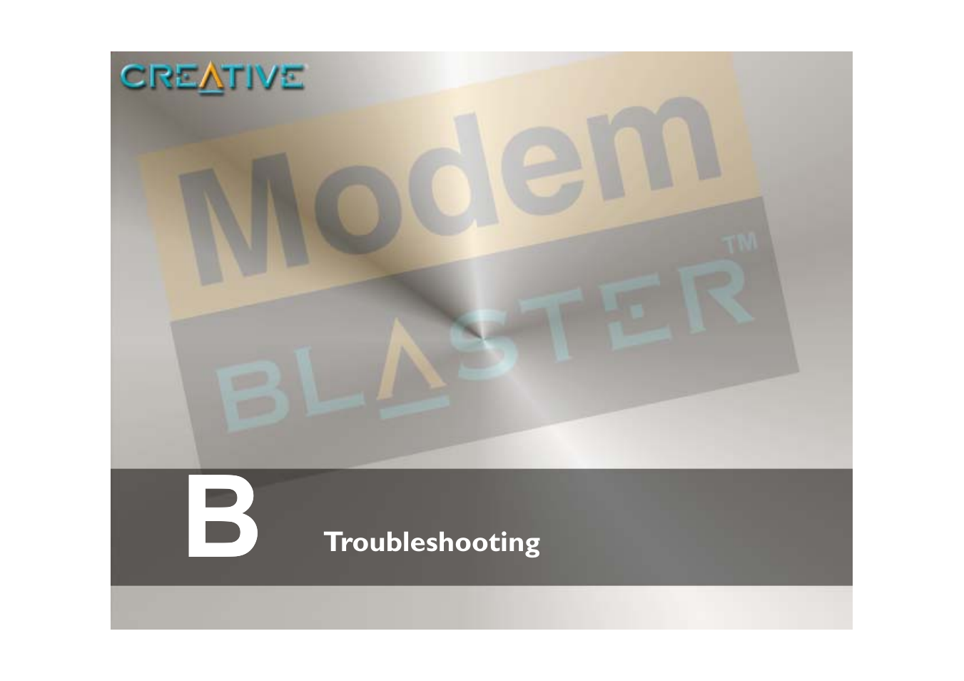 Troubleshooting | CREATIVE Blaster Modem User Manual | Page 45 / 61
