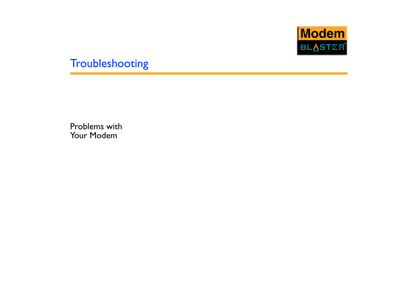 Troubleshooting, Problems with your modem | CREATIVE Blaster Modem User Manual | Page 46 / 61