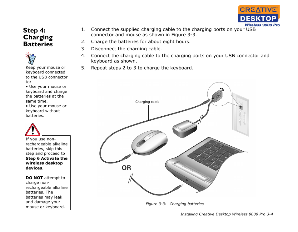 Step 4: charging batteries, Step 4: charging batteries -4 | CREATIVE 9000 Pro User Manual | Page 19 / 34