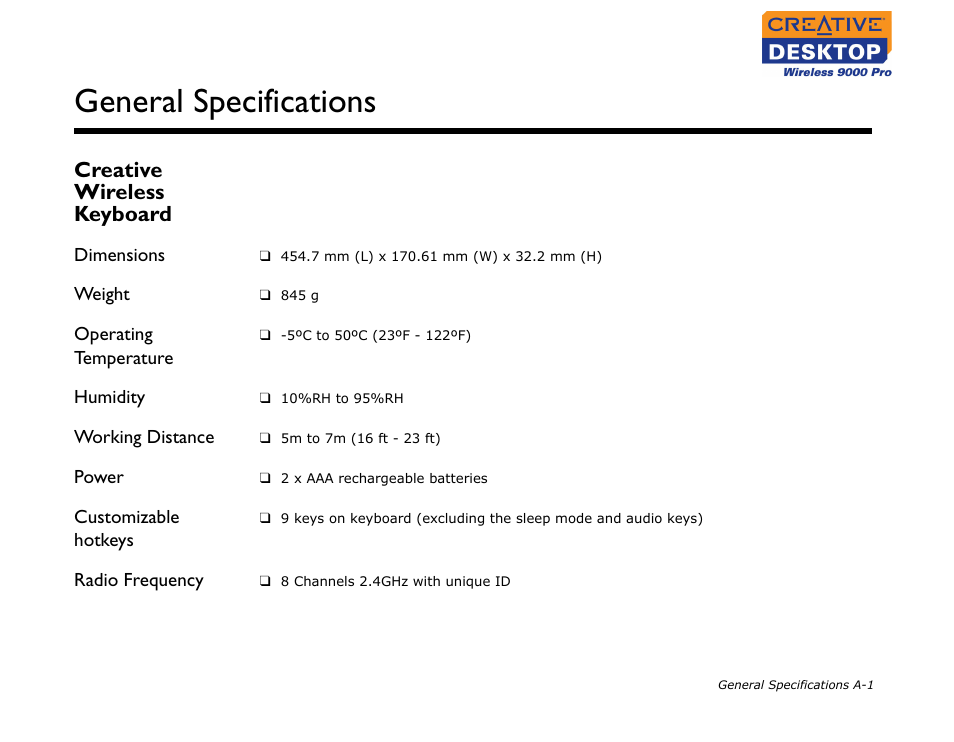 Creative wireless keyboard, Dimensions, Weight | Operating temperature, Humidity, Working distance, Power, Customizable hotkeys, Radio frequency, General specifications | CREATIVE 9000 Pro User Manual | Page 28 / 34