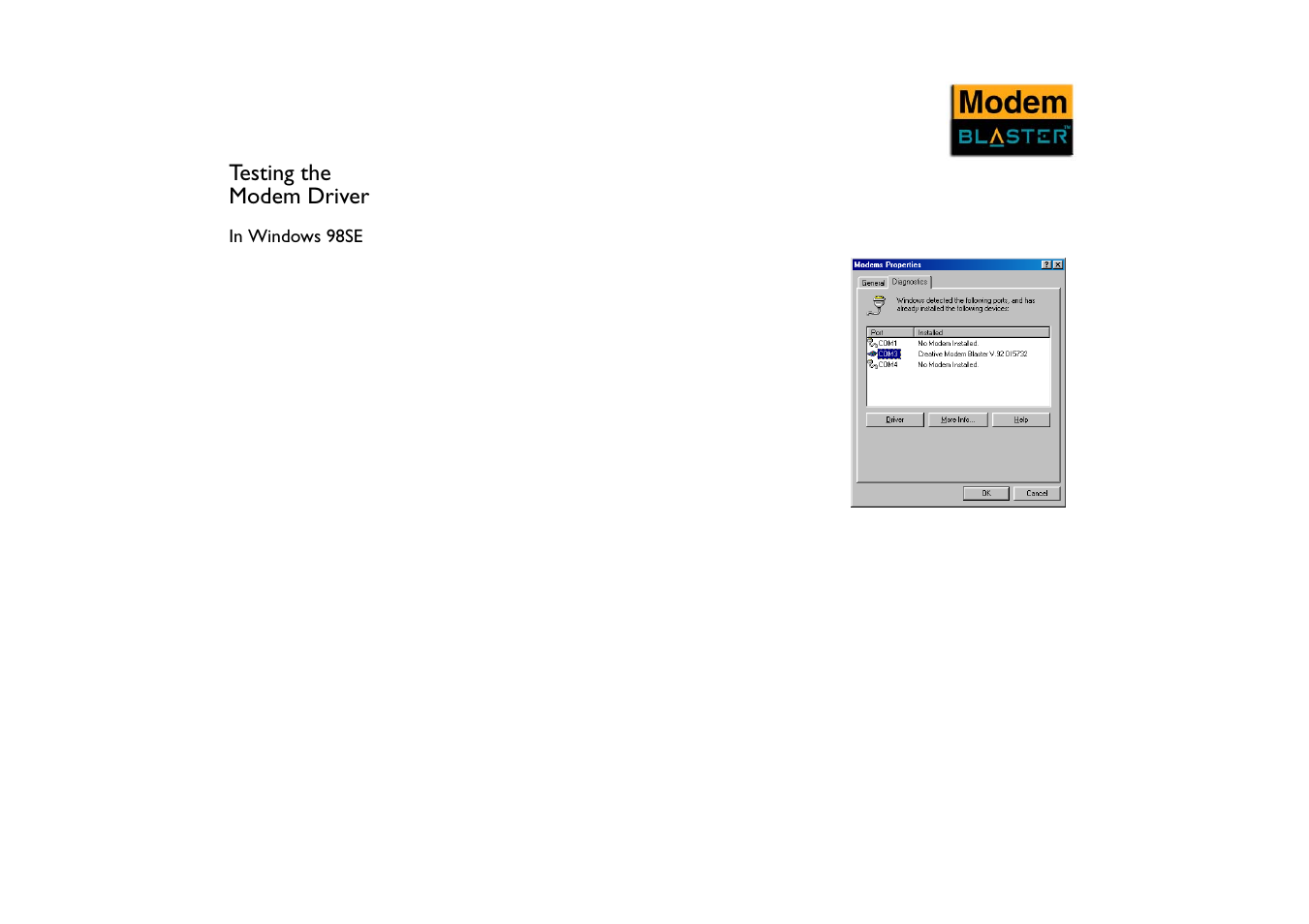 Testing the modem driver, In windows 98se, Testing the modem driver -3 | In windows 98se -3 | CREATIVE Modem Blaster V.92 PCI DI5732 User Manual | Page 22 / 46