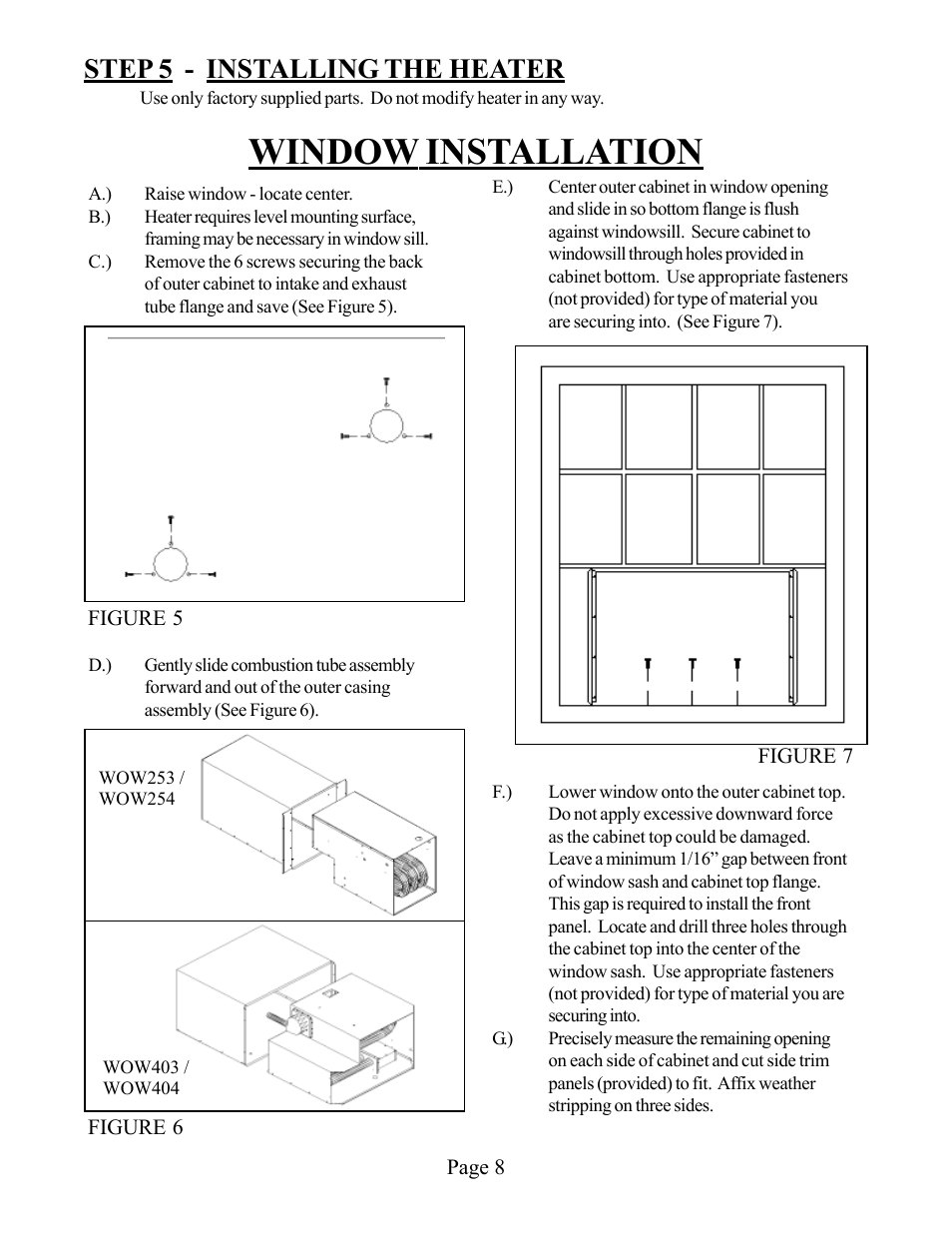 Window installation, Step 5 - installing the heater | Louisville Tin and Stove WOW254 User Manual | Page 8 / 29