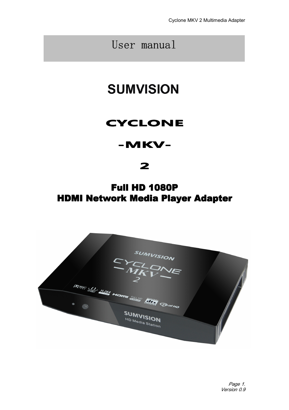 CyClone MKV 1080P User Manual | 44 pages