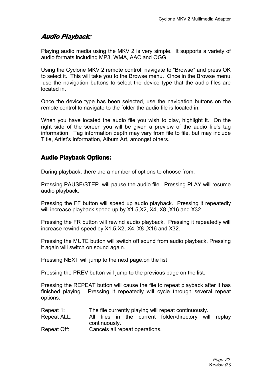 Audioplayback, Audioplaybackoptions, Audio playback | Audio playback options | CyClone MKV 1080P User Manual | Page 22 / 44