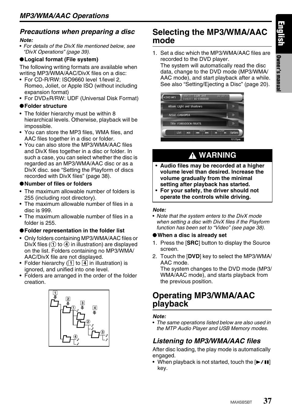 English, Selecting the mp3/wma/aac mode, Operating mp3/wma/aac playback | Warning, Mp3/wma/aac operations, Precautions when preparing a disc, Listening to mp3/wma/aac files | Clarion MAX685BT User Manual | Page 39 / 83