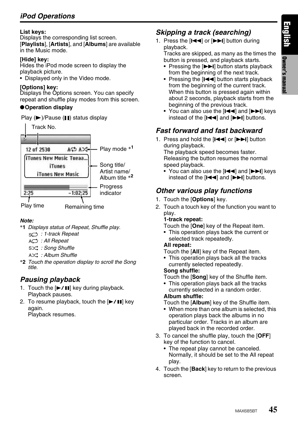 English, Ipod operations, Pausing playback | Skipping a track (searching), Fast forward and fast backward, Other various play functions | Clarion MAX685BT User Manual | Page 47 / 83