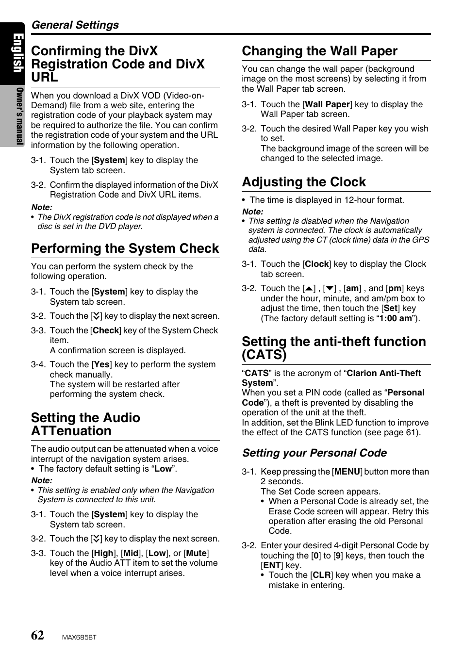 English, Confirming the divx registration code and divx url, Performing the system check | Setting the audio attenuation, Changing the wall paper, Adjusting the clock, Setting the anti-theft function (cats) | Clarion MAX685BT User Manual | Page 64 / 83