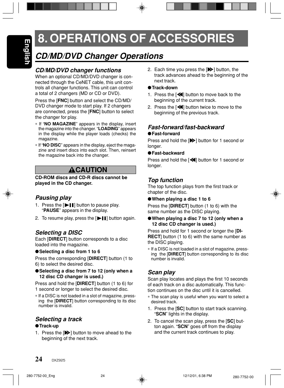 Operations of accessories, Cd/md/dvd changer operations, English | Caution, Cd/md/dvd changer functions, Pausing play, Selecting a disc, Selecting a track, Fast-forward/fast-backward, Top function | Clarion DXZ925 User Manual | Page 20 / 30