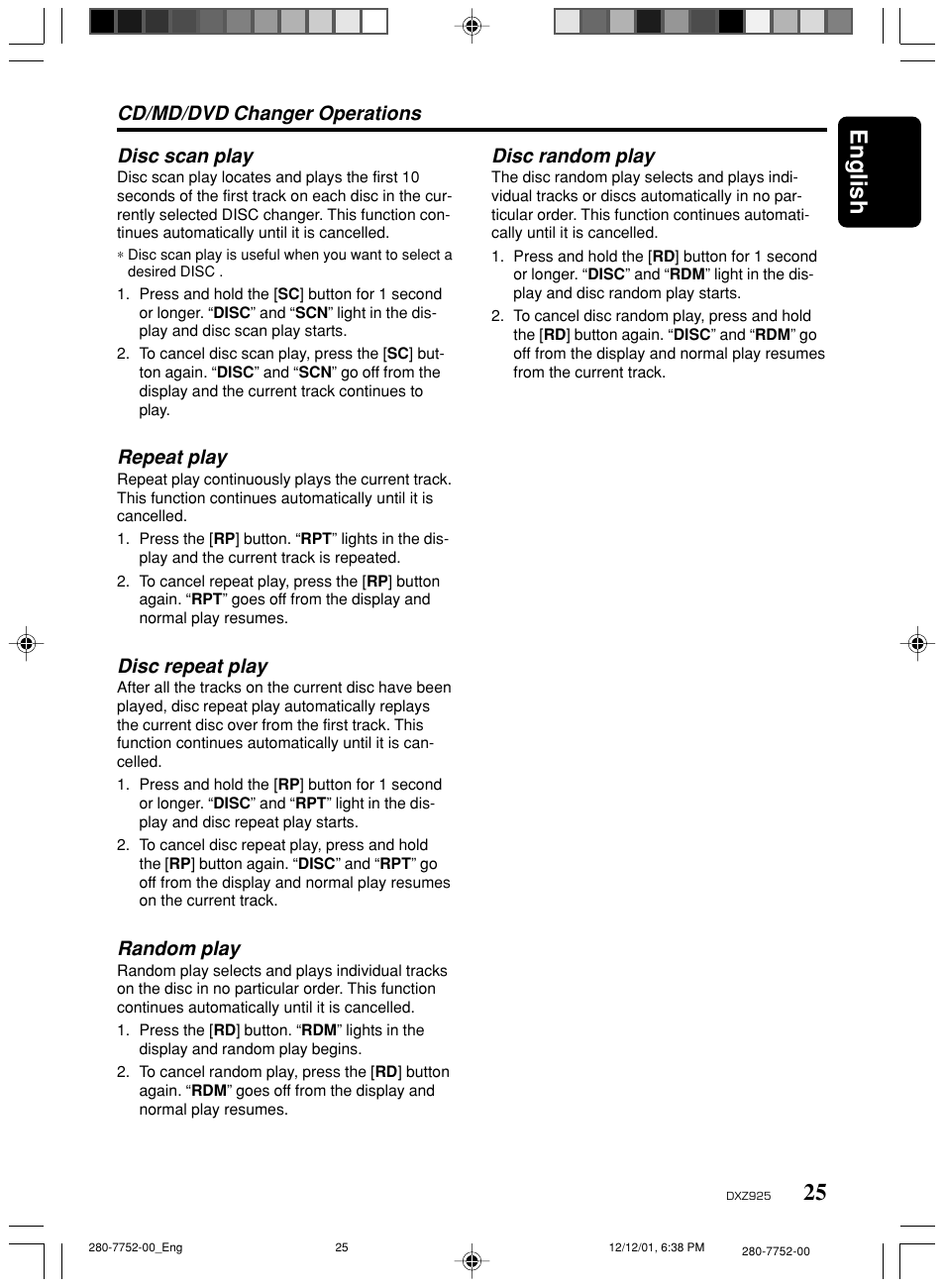 25 english, Cd/md/dvd changer operations disc scan play, Repeat play | Disc repeat play, Random play, Disc random play | Clarion DXZ925 User Manual | Page 21 / 30