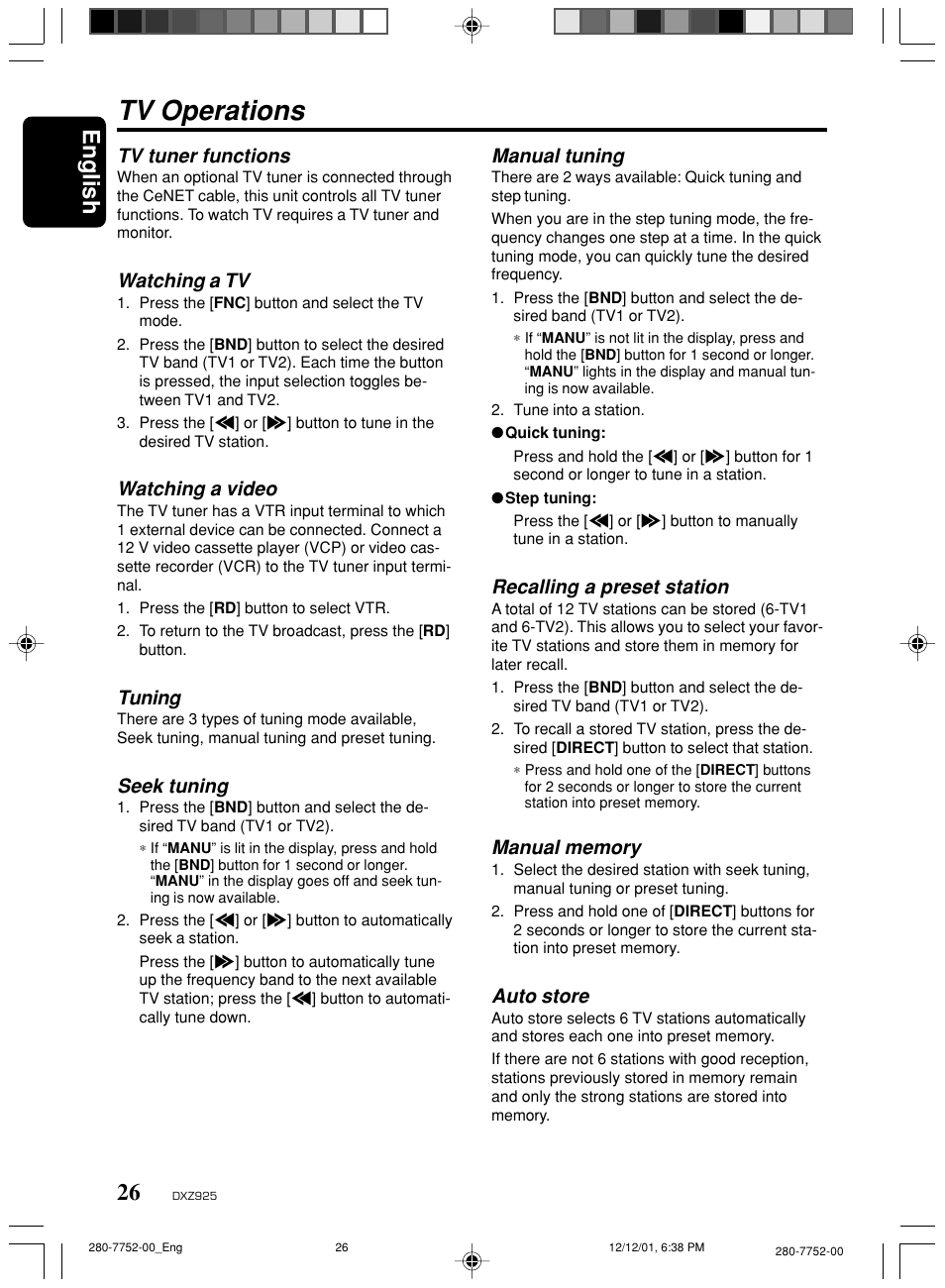 Tv operations, English, Manual tuning | Recalling a preset station, Auto store, Tv tuner functions, Watching a tv, Watching a video, Tuning, Seek tuning | Clarion DXZ925 User Manual | Page 22 / 30