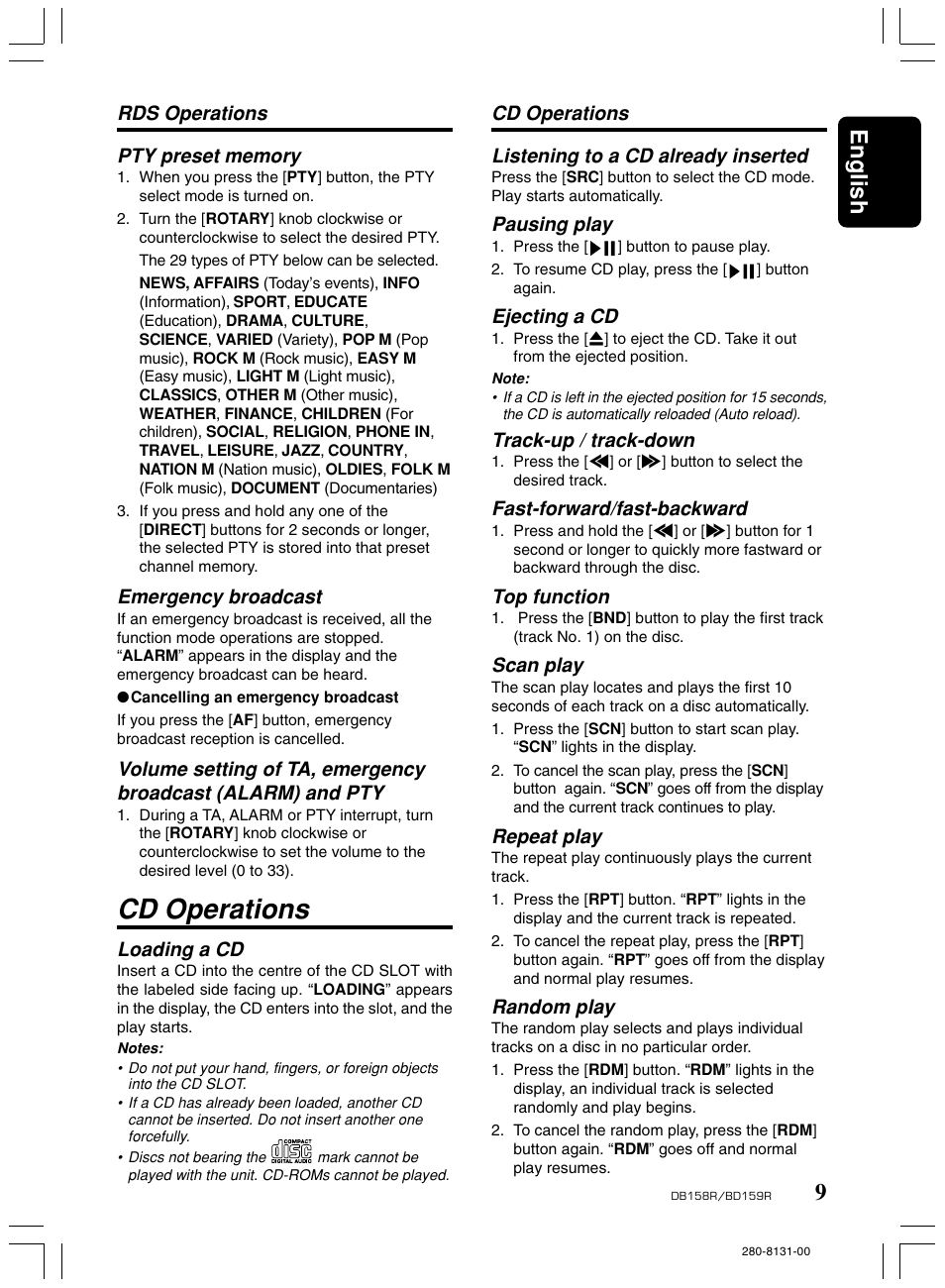 Cd operations, English, Emergency broadcast | Loading a cd, Rds operations listening to a cd already inserted, Pausing play, Ejecting a cd, Track-up / track-down, Fast-forward/fast-backward, Top function | Clarion BD159RG User Manual | Page 9 / 12