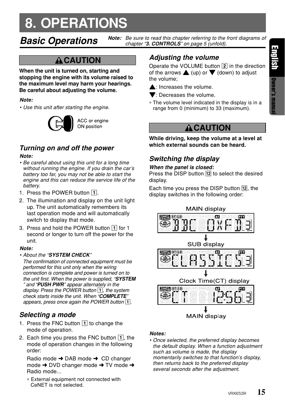 Operations, Basic operations, 15 english | Caution, Turning on and off the power, Selecting a mode, Adjusting the volume, Switching the display | Clarion VRX653R User Manual | Page 13 / 53