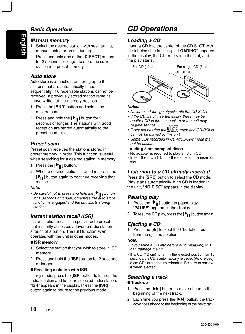 Cd operations, English, Loading a cd | Listening to a cd already inserted, Pausing play, Ejecting a cd, Selecting a track, Auto store, Preset scan, Instant station recall (isr) | Clarion DB166 User Manual | Page 10 / 13