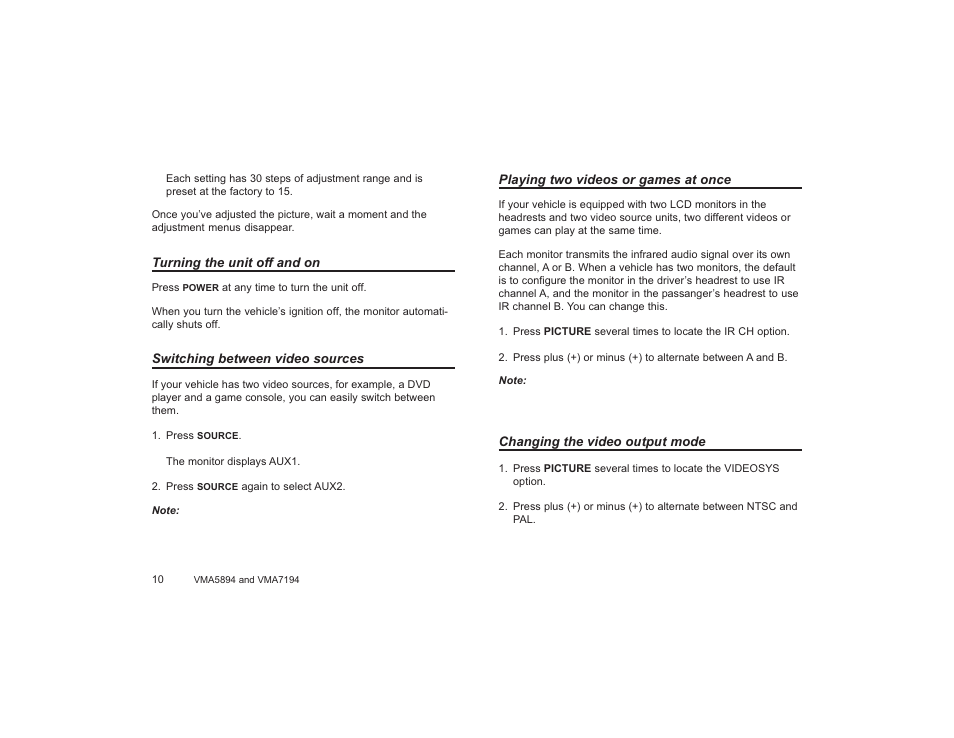 Power on / off, Switching video sources, Playing two sources at once | Video output mode - ntsc / pal | Clarion VMA5894 User Manual | Page 10 / 23