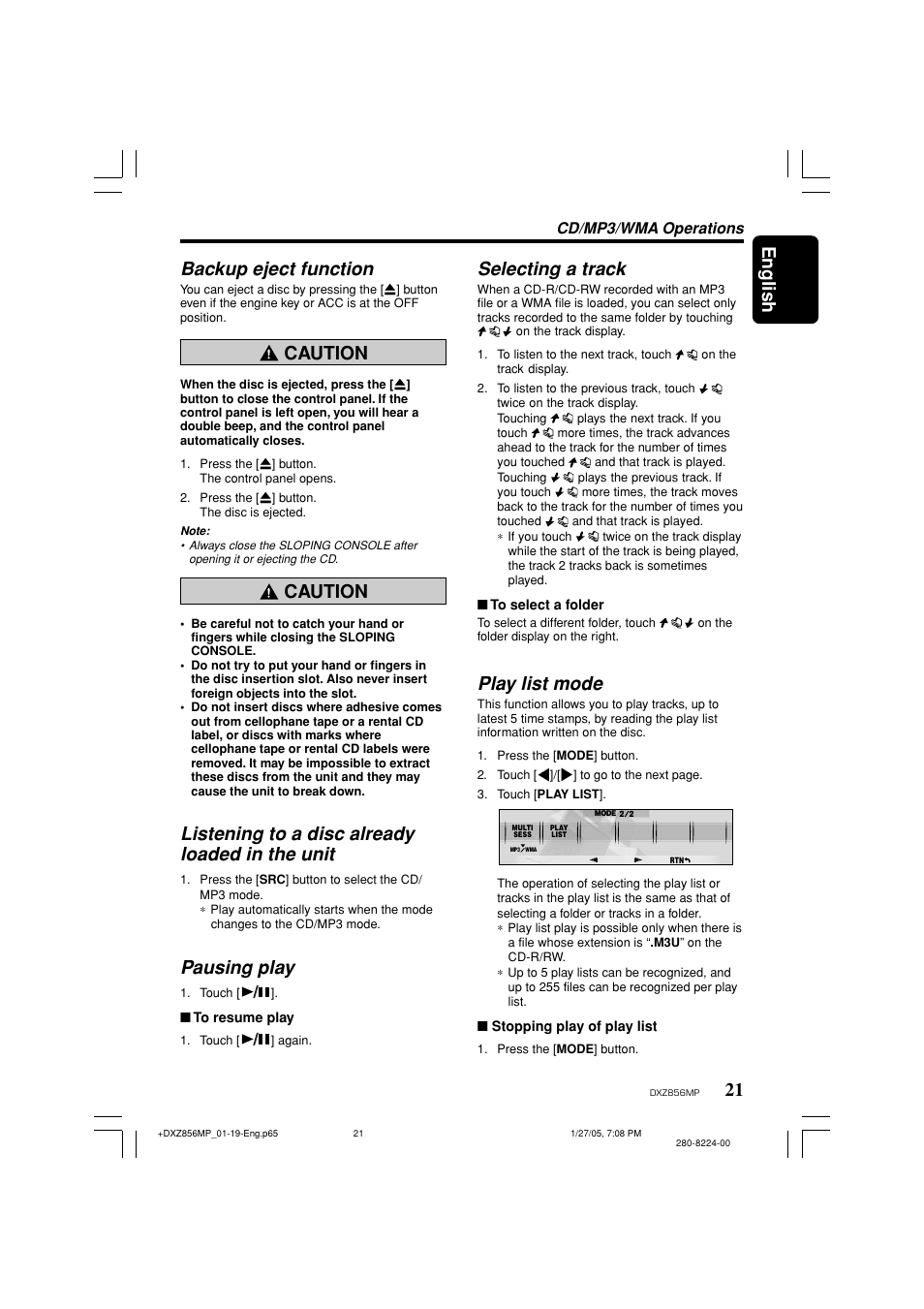 English, Backup eject function, Caution | Listening to a disc already loaded in the unit, Pausing play, Selecting a track, Play list mode, Cd/mp3/wma operations | Clarion DXZ856MP User Manual | Page 21 / 46