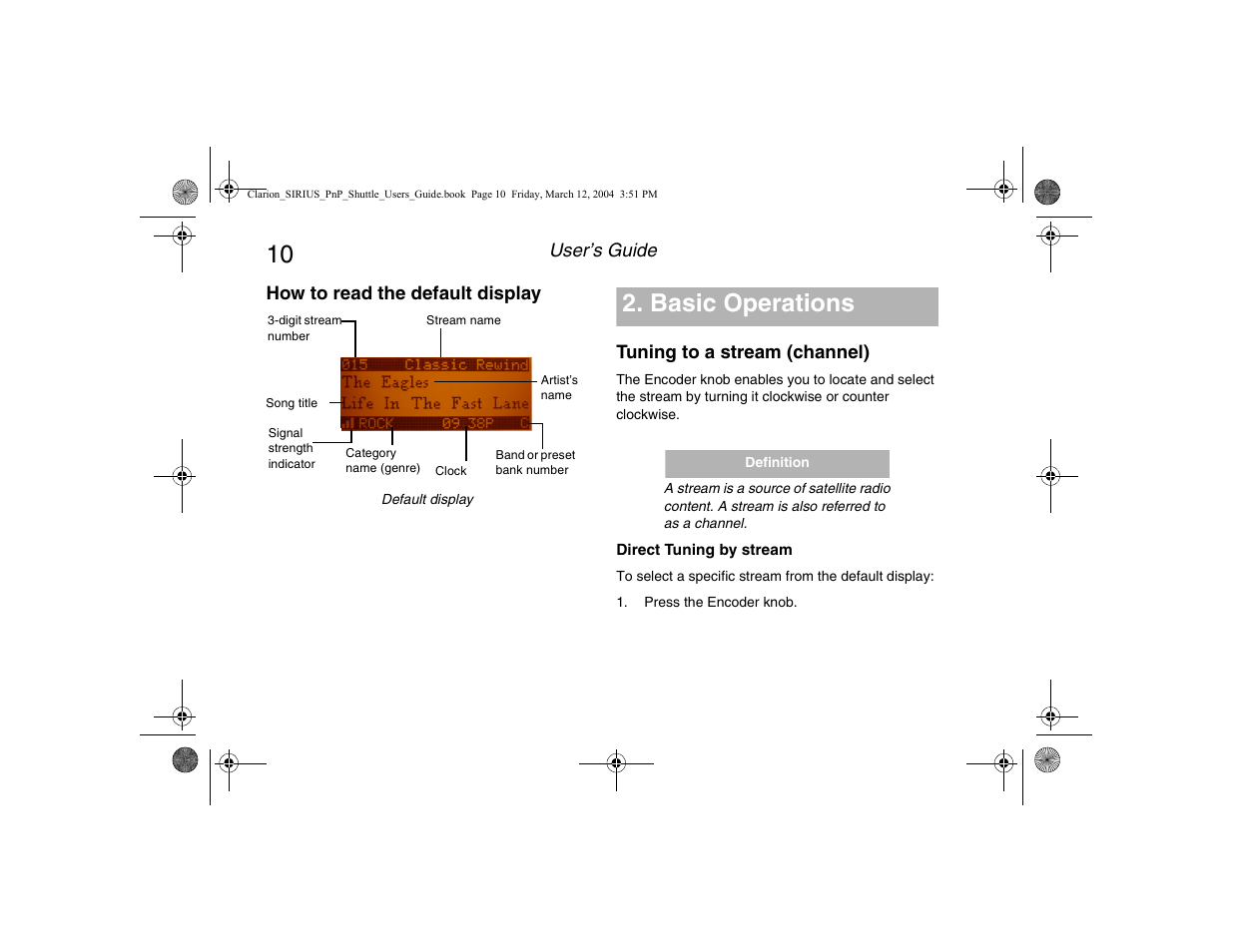 How to read the default display, Basic operations, Tuning to a stream (channel) | Direct tuning by stream | Clarion Plug and Play Receiver User Manual | Page 12 / 40
