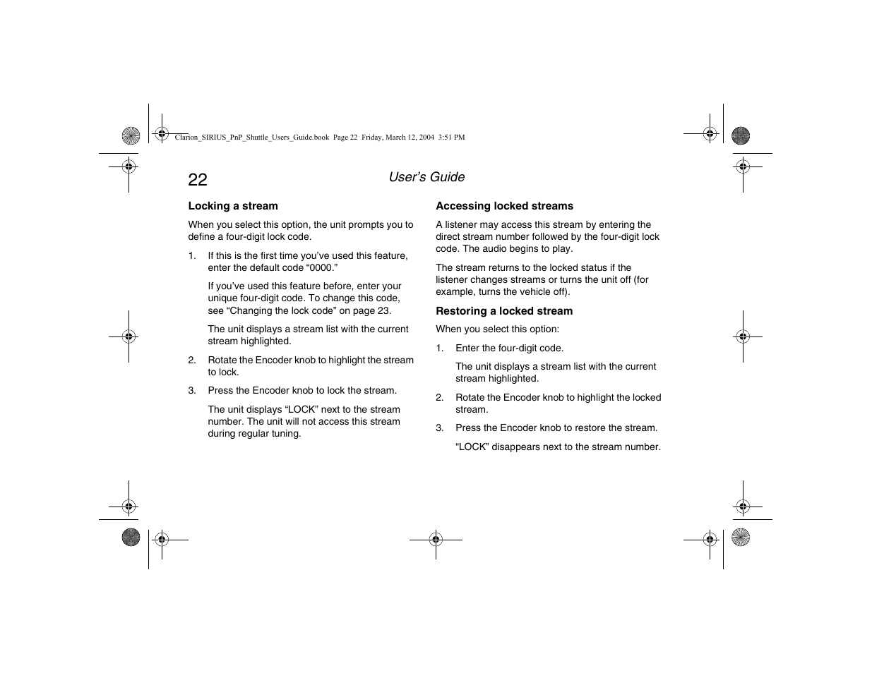 Locking a stream, Accessing locked streams, Restoring a locked stream | User’s guide | Clarion Plug and Play Receiver User Manual | Page 24 / 40