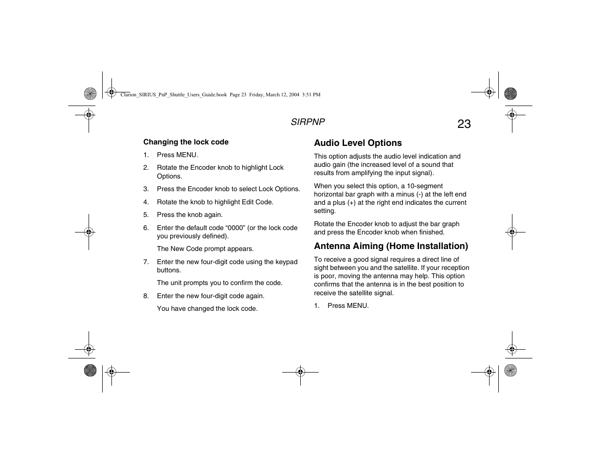 Changing the lock code, Audio level options, Antenna aiming (home installation) | Clarion Plug and Play Receiver User Manual | Page 25 / 40
