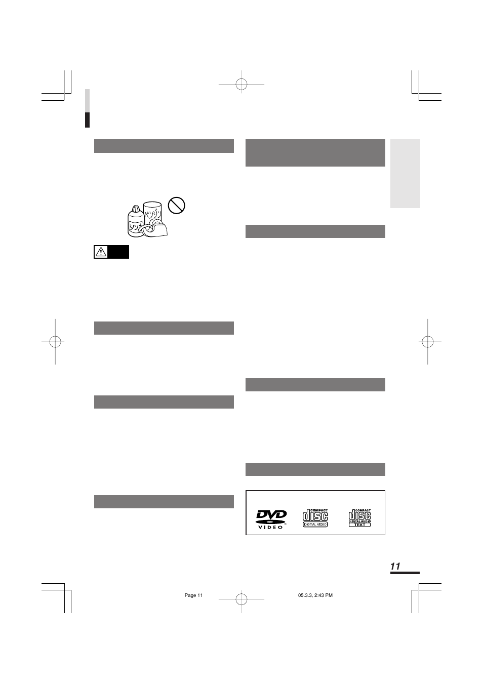 取扱上のご注意, 本体のお手入れについて, ディスプレイについて | 表示画面について, エラー表示について, Dcp（detachable control panel）部の取扱いについて, Cd/dvdの演奏について, モニター画面について, 本機で再生できるディスク, 本機の操作 | Addzest VXZ755 User Manual | Page 11 / 114