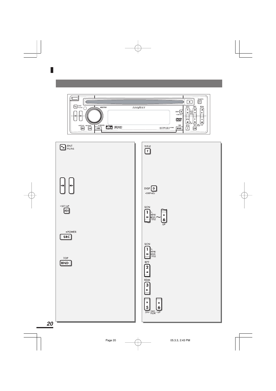 外部機器を操作するボタン | Addzest VXZ755 User Manual | Page 20 / 114