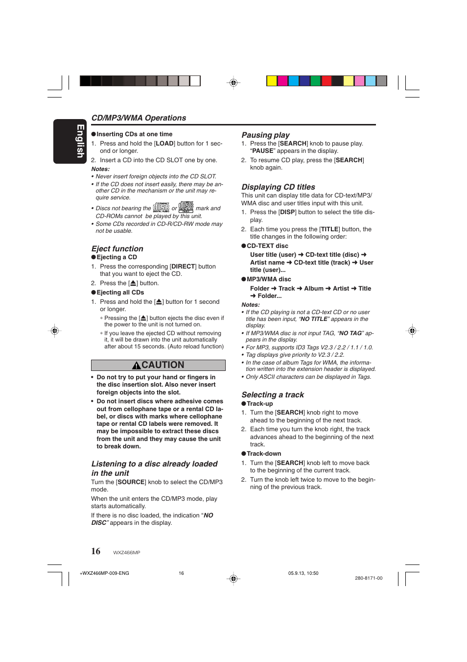 English, Caution, Cd/mp3/wma operations pausing play | Displaying cd titles, Selecting a track, Eject function, Listening to a disc already loaded in the unit | Clarion WXZ466MP User Manual | Page 16 / 30