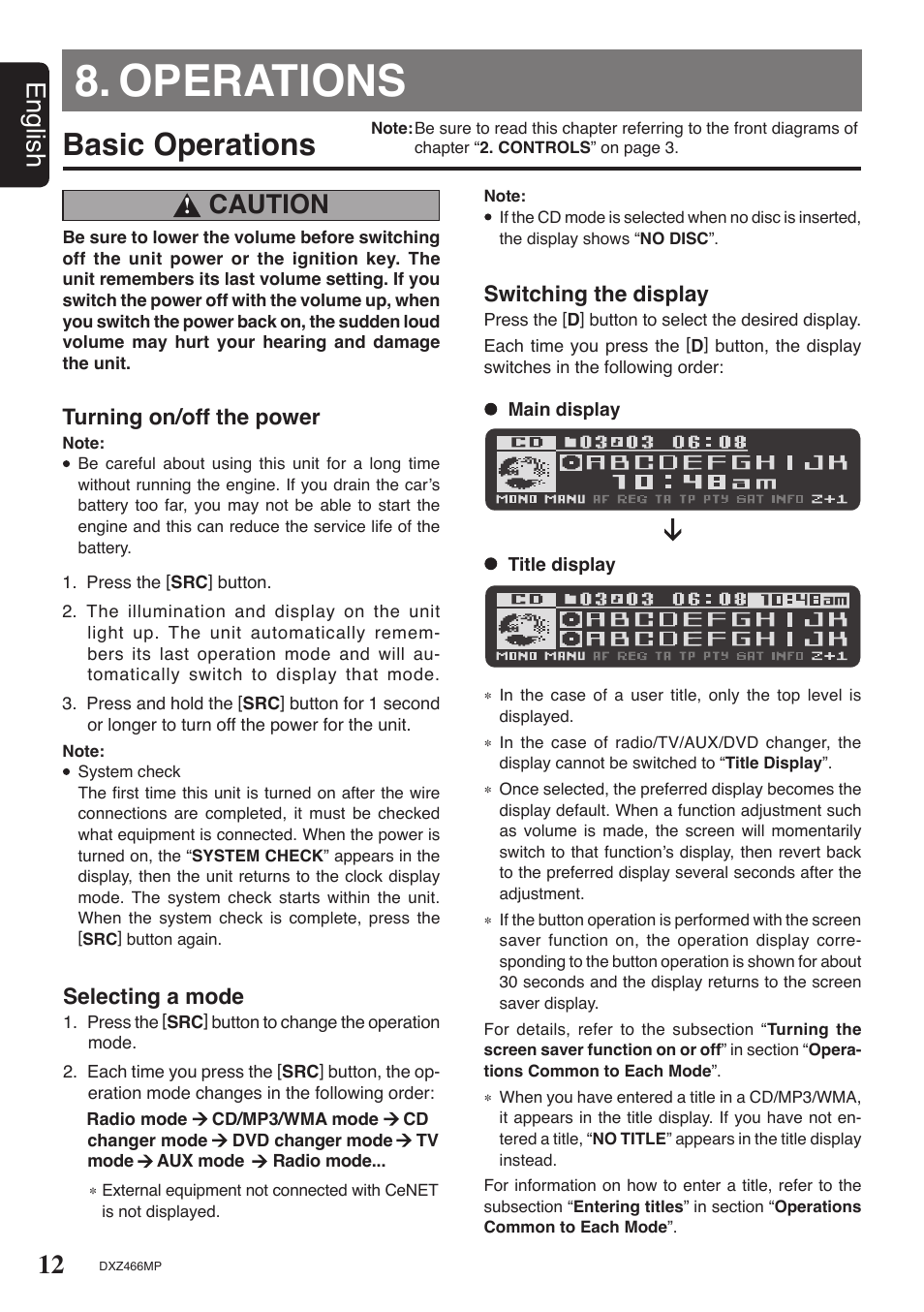 Operations, Basic operations, 12 english | Caution, Turning on/off the power, Selecting a mode, Switching the display | Clarion DXZ466MP User Manual | Page 12 / 31