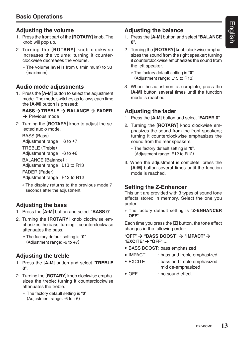 13 english, Adjusting the volume, Audio mode adjustments | Basic operations adjusting the treble, Adjusting the bass, Adjusting the balance, Adjusting the fader, Setting the z-enhancer | Clarion DXZ466MP User Manual | Page 13 / 31