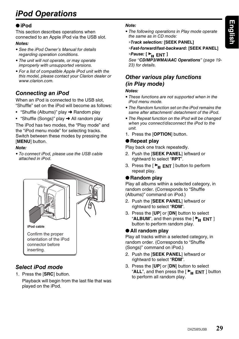 Ipod operations, English 29, Connecting an ipod | Select ipod mode, Other various play functions (in play mode) | Clarion DXZ585USB User Manual | Page 29 / 41