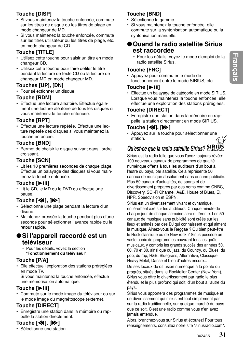 31 fran ç ais, Qu'est-ce que la radio satellite sirius, Quand la radio satellite sirius est raccordée | Si l'appareil raccordé est un téléviseur | Clarion DXZ435 User Manual | Page 27 / 76