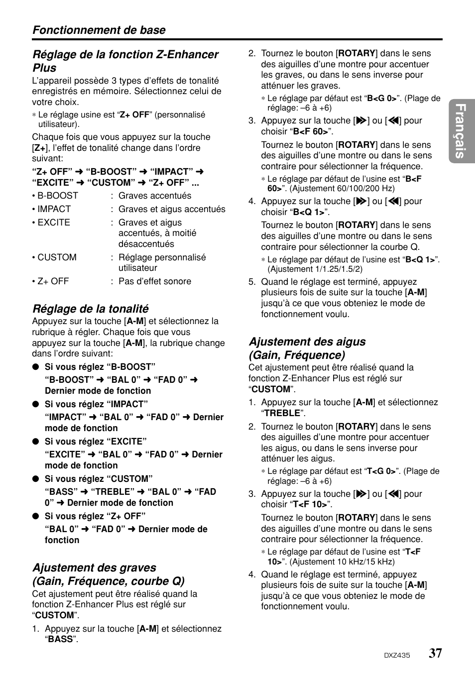 37 fran ç ais, Réglage de la fonction z-enhancer plus, Réglage de la tonalité | Ajustement des graves (gain, fréquence, courbe q), Fonctionnement de base, Ajustement des aigus (gain, fréquence) | Clarion DXZ435 User Manual | Page 33 / 76