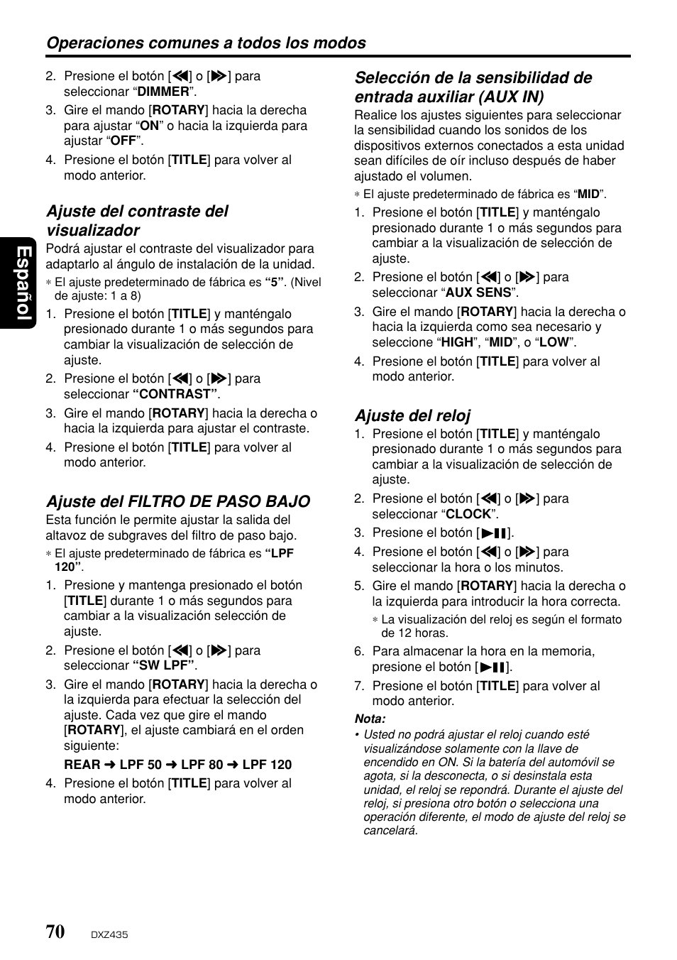 Espa ñ ol, Operaciones comunes a todos los modos, Ajuste del contraste del visualizador | Ajuste del filtro de paso bajo, Ajuste del reloj | Clarion DXZ435 User Manual | Page 66 / 76