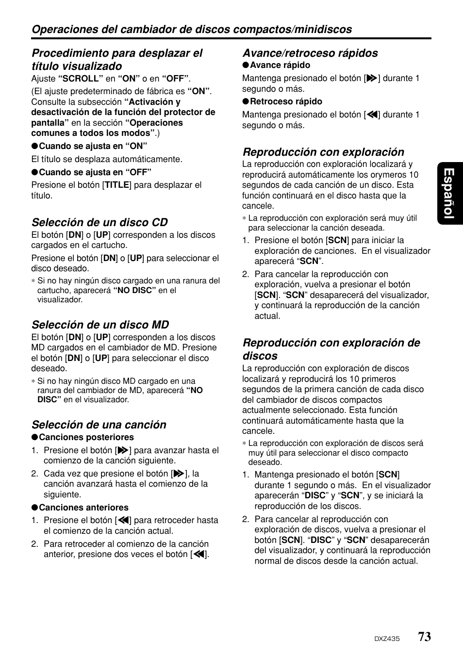 73 espa ñ ol, Selección de un disco cd, Selección de un disco md | Selección de una canción, Avance/retroceso rápidos, Reproducción con exploración, Reproducción con exploración de discos | Clarion DXZ435 User Manual | Page 69 / 76